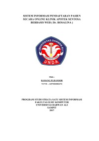 SISTEM INFORMASI PENDAFTARAN PASIEN SECARA ONLINE KLINIK APOTEK SENTOSA BERBASIS WEB ( Dr. ROSALINA )