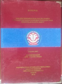 ANALISIS PENGARUH KUALITAS PELAYANAN TERHADAP KEPUASAN KONSUMEN PENGGUNA JASA PERHOTELAN DI KOTA SAMPIT