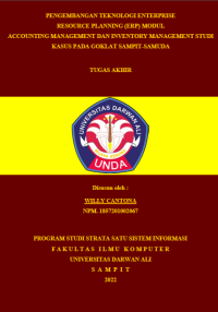 PENGEMBANGAN TEKNOLOGI ENTERPRISE RESOURCE PLANNING (ERP) MODUL ACCOUNTING MANAGEMENT DAN INVENTORY MANAGEMENT STUDI KASUS PADA GOKLAT SAMPIT-SAMUDA
