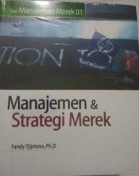 MANAJEMEN DAN STRATEGI MEREK