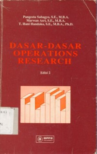 DASAR-DASAR OPERATIONS RESEARCH