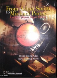 FROM ADAM SMITH TO MICHAEL PORTER: EVOLUSI TEORI DAYA SAING