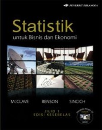 STATISTIK UNTUK BISNIS DAN EKONOMI JILID 1