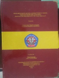 PENGARUH MOTIVASI BELAJAR DAN TEMPAT DUDUK TERHADAP