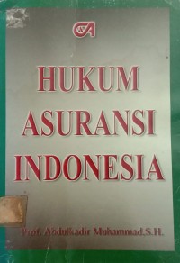 HUKUM ASURANSI INDONESIA