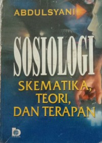 SOSIALOGI SIKEMATIKA TEORI, DAN TERAPAN