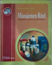 MANAJEMEN RITEL: STRATEGI DAN IMPLEMENTASI RITEL MODERN