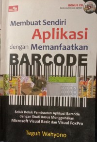MEMBUAT SENDIRI APLIKASI DENGAN MEMANFAATKAN BARCODE