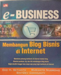 E-BUSINESS MEMBANGUN BLOG BISNIS DI INTERNET