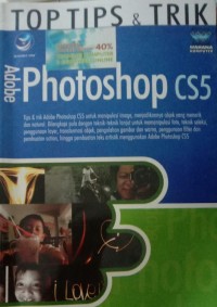TOP TIPS DAN TRIK ADOBE PHOTOSHOP CS5