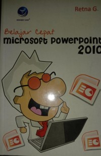 BELAJAR CEPAT MICROSOFT POWERPOINT 2010