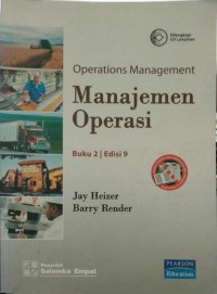 OPERATIONS MANAGEMENT = MANAJEMEN OPERASI BUKU 2