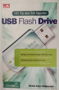 101 TIP DAN TRIK SEPUTAR USB FLASH DRIVE