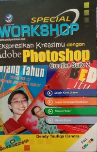 SPECIAL WORKSHOP (EKSPRESIKAN KREASIMU DENGAN ADOBE PHOTOSHOP CRETIVE SUITE 2)