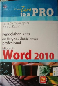 FROM ZERO TO A PRO: MICROSOFT WORD 2010