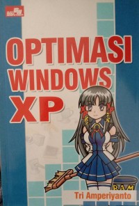 OPTIMASI WINDOWS XP
