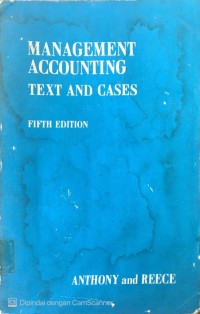 MANAGEMENT ACCOUNTING TEXT AND CASES