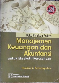 BUKU PANDUAN PRAKTIS MANAJEMEN KEUANGAN DAN AKUNTANSI