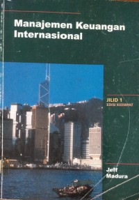MANAJEMEN KEUANGAN INTERNASIONAL, JILID 1