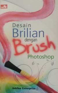 DESAIN BRILIAN DENGAN BRUSH PHOTOSHOP