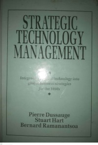 STRATEGIC TECHNOLOGY MANAGEMENT