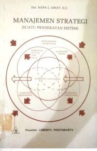 MANAJEMEN STRATEGI (SUATU PENDEKATAN SISTEM)