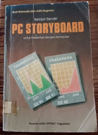 BELAJAR SENDIRI PC STORYBOARD UNTUK PRESENTASI DENGAN KOMPUTER