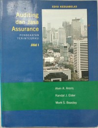 AUDITING DAN JASA ASSURANCE: PENDEKATAN TERINTEGRASI, JILID 1