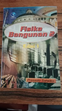 FISIKA BANGUNAN 2 EDISI 1