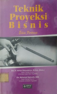 TEKNIK PROYEKSI BISNIS