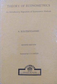 THEORY OF ECONOMETRICS AN INTRODUCTORY EXPOSITION OF ECONOMETRIC METHODS