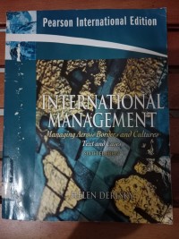 INTERNATIONAL MANAGEMENT MANAGING ACROSS BORDERS AND CULTURE SIXTH EDITION