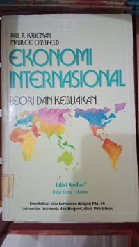 EKONOMI INTERNASIONAL TEORI DAN KEBIJAKAN EDISI KEDUA BUKU KEDUA