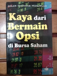 KAYA DARI BERMAIN OPSI DI BURSA SAHAM