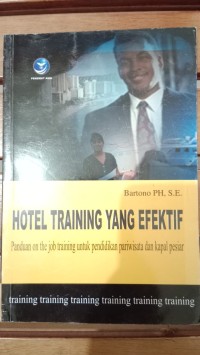 HOTEL TRAINING YANG EFEKTIF