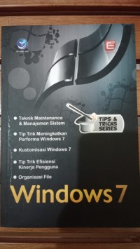 TIPS & TRICKS SERIES WINDOWS 7