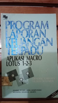 PROGRAM LAPORAN KEUANGAN TERPADU APLIKASI MACRO LOTUS 1-2-3