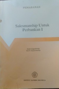 PEMASARAN SALESMAN UNTUK PERBANKAN II