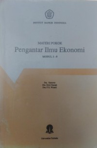 MATERI POKOK PENGANTAR ILMU EKONOMI MODUL 1-9