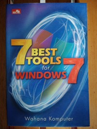 7 BEST TOOLS FOR WINDOWS 7
