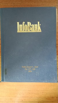 INFO BANK EDISI JANUARI - JUNI NOL 157 - 162 1993