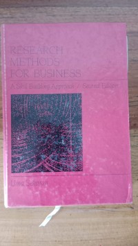 RESEARCH METHODS FOR BUSINESS A SKILL BUILDING APPROACH SECOND EDITION