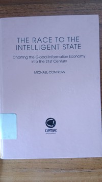 THE RACE TO THE INTELLIGENT STATE