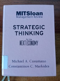 STRATEGIC THINKING FOR THE NEXT ECONOMY