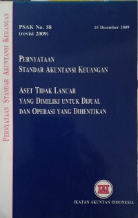 PERNYATAAN STANDAR AKUNTANSI KEUANGAN ASET TIDAK LANCAR YANG DIMILIKI UNTUK DIJUAL DAN OPERASI YANG DIHENTIKAN
