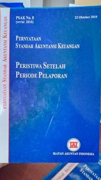 PERNYATAAN STANDAR AKUNTANSI KEUANGAN PERISITIWA SETELAH PERIODE PELAPORAN