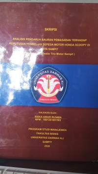 ANALISIS PENGARUH BAURAN PEMASARAN TERHADAP KEPUTUSAN PEMBELIAN SEPEDA MOTOR HONDA SCOOPY DI KOTA SAMPIT (STUDI KASUS : DEALER TRIO MOTOR SAMPIT)