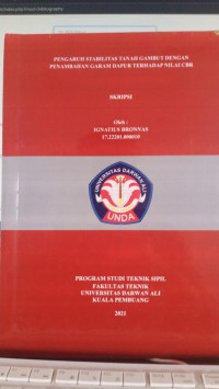 PENGARUH STABILITAS TANAH GAMBUT DENGAN PENAMBAHAN GARAM DAPUR TERHADAP NILAI CBR