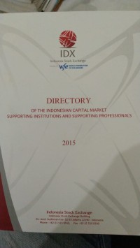 DIRECTORY OF THE INDONESIAN CAPITAL MARKRT SUPPORTING INSTITUTIONS AND SUPPORTING PROFESSIONALS