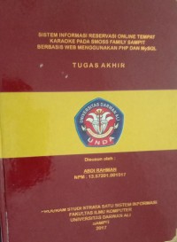 SISTEM INFORMASI RESERVASI ONLINE TEMPAT KARAOKE PADA SMOSS FAMILY SAMPIT BERBASIS WEB MENGGUNAKAN PHP DAN MYSQL
